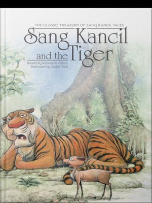 cover image of Sang Kancil and The Tiger